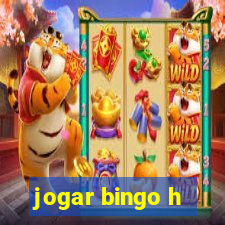 jogar bingo h